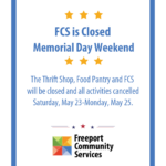 FCS Closed Memorial Day Weekend