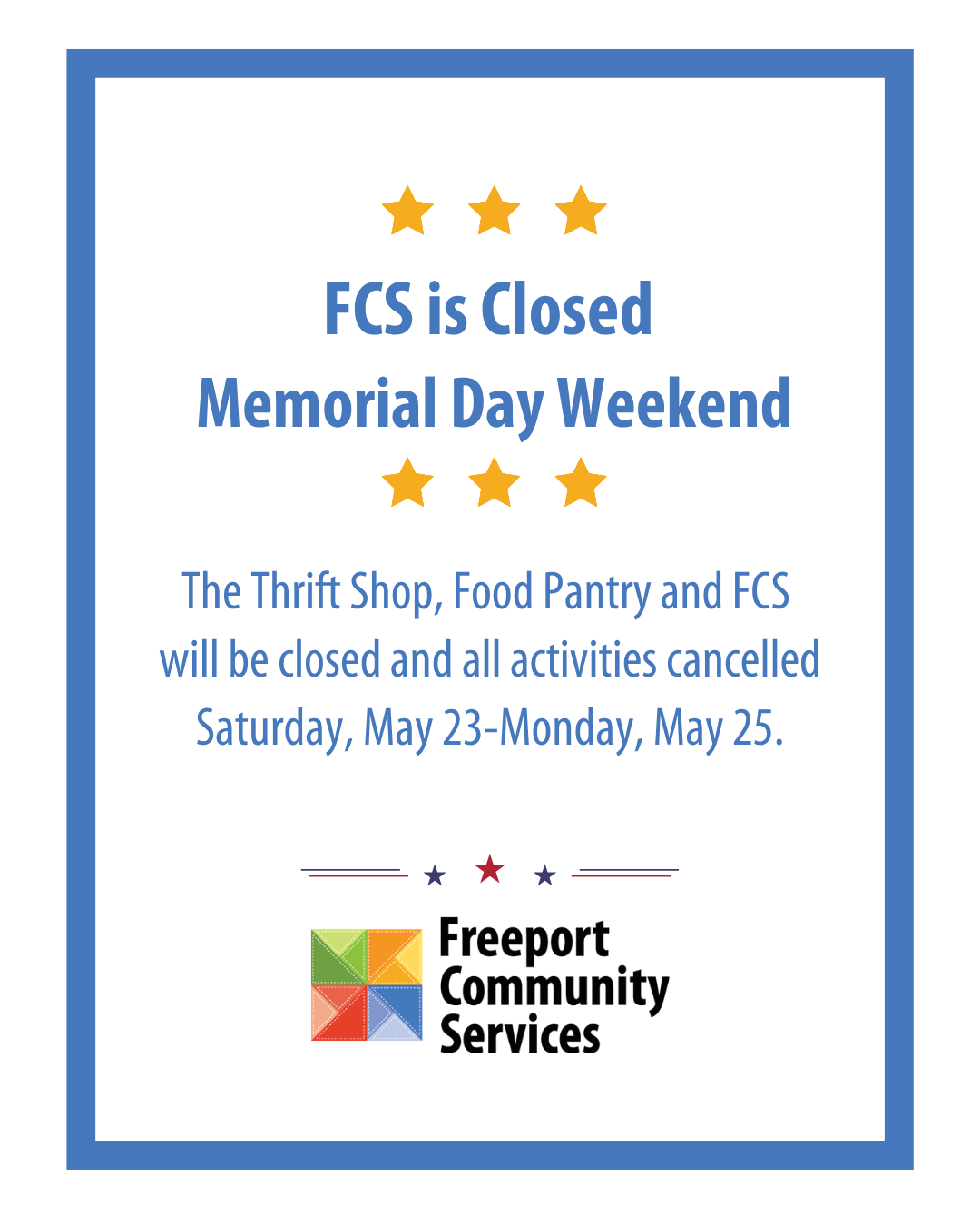 FCS Closed Memorial Day Weekend